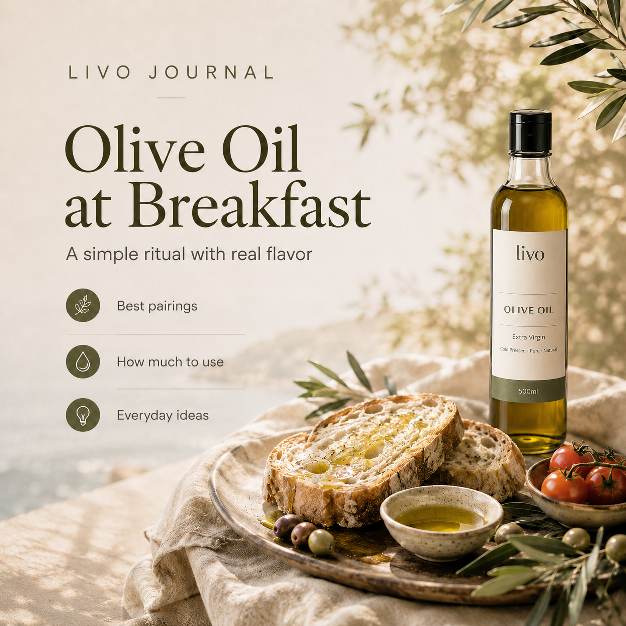 Olive Oil at Breakfast